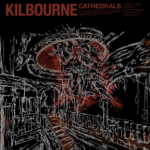 Kilbourne, DJ Narotic-Cathedrals EP