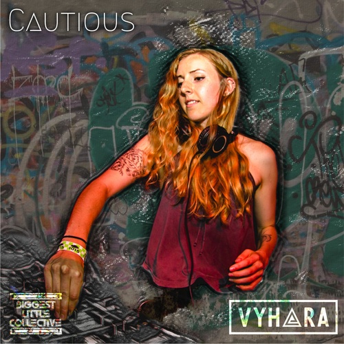VYHARA-Cautious
