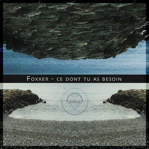 Foxxer-Ce dont tu as besoin