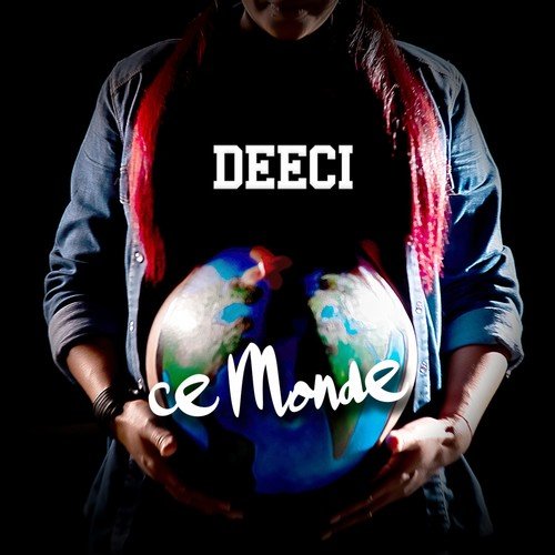 Deeci-Ce Monde