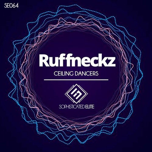 Ruffneckz-Ceiling Dancers