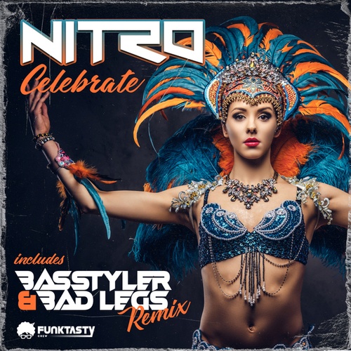 Nitro (ESP), Basstyler, Bad Legs-Celebrate