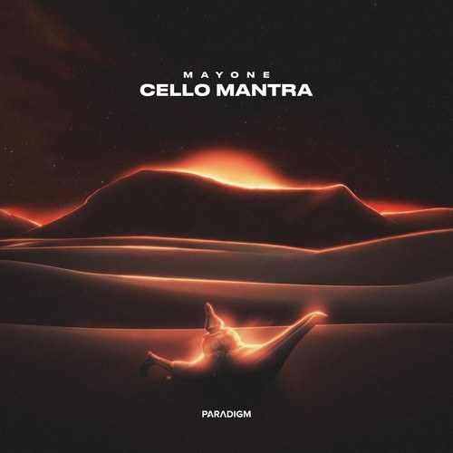 Mayone-Cello Mantra (Extended Mix)