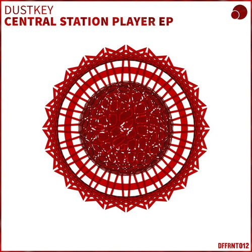Dustkey, Bazil Mc, Petroll-Central Station Player EP