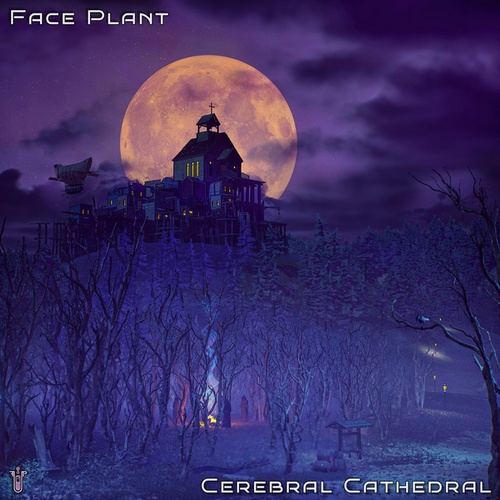 Face Plant-Cerebral Cathedral