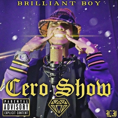 BrilliantBoy-Cero Show