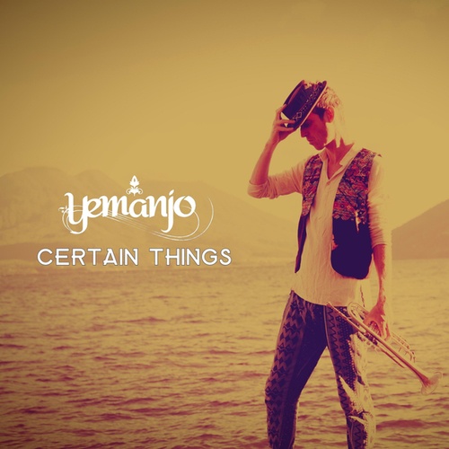 Yemanjo-Certain Things