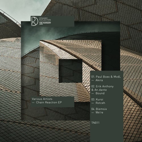Paul Boex, MvdL, Erik Anthony, An.dante, Kuroi, Biemsix-Chain Reaction EP