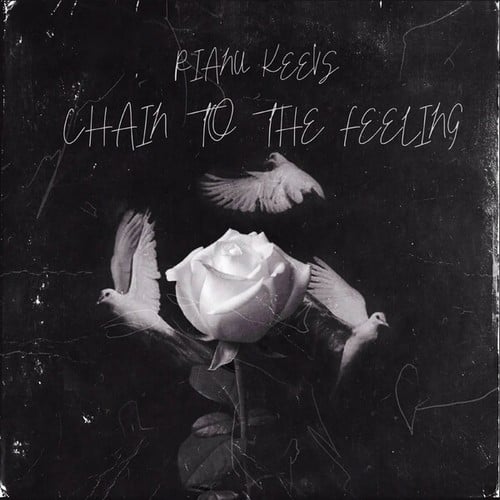 Rianu Keevs-Chain to the Feeing