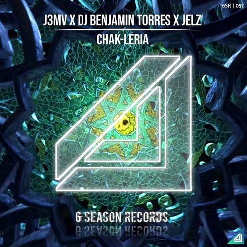 J3MV, DJ Benjamín Torres, JELZ-Chak-Leria