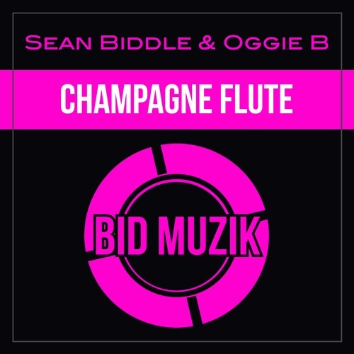 Sean Biddle, Oggie B-Champagne Flute
