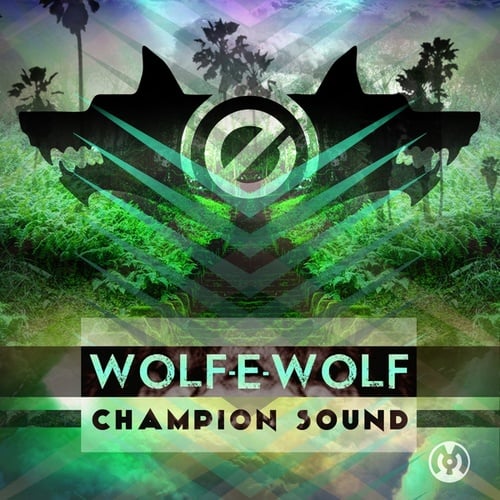 Wolf-e-Wolf-Champion Sound