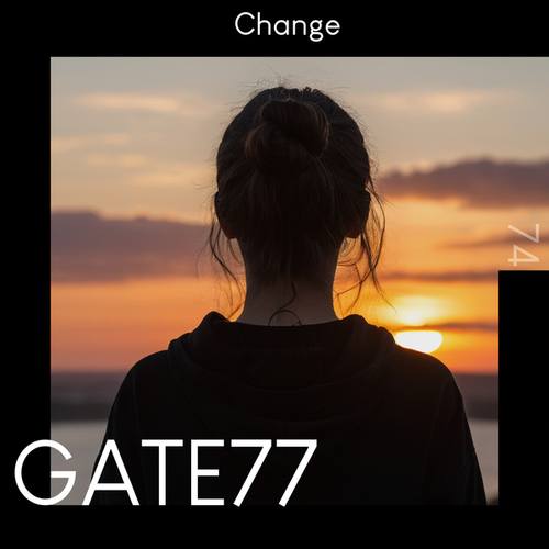 GATE77-Change