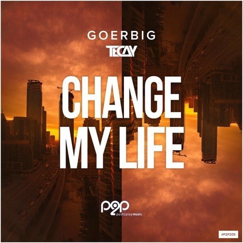Goerbig, TeCay-Change My Life