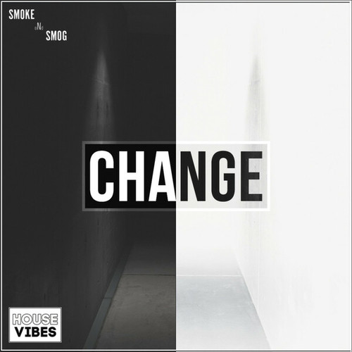 Smoke & Smog-Change