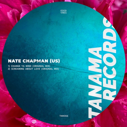 Nate Chapman (US)-Change Ya Mind