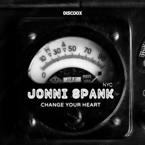 JONNI SPANK NYC-Change Your Heart