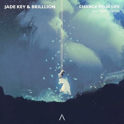 Jade Key, BrillLion, Emy Smith-Change Your Life