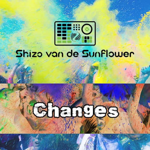 Shizo Van De Sunflower-Changes