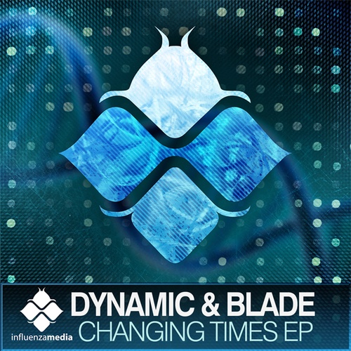 Dynamic, Blade (Dnb)-Changing Times EP
