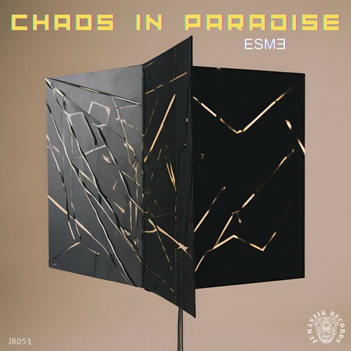 ESM3-CHAOS IN PARADISE