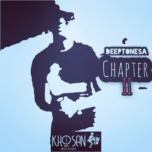 DeeptoneSA, OJ De Vocalist-Chapter Two
