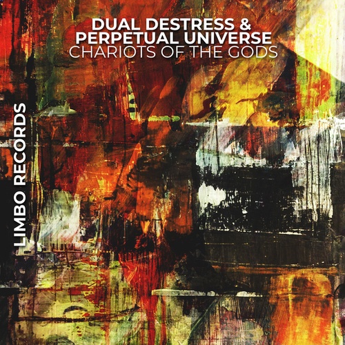 Dual DeStress, Perpetual Universe-Chariots of the Gods