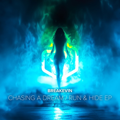 BreaKevin, Kalinda-Chasing A Dream / Run & Hide EP