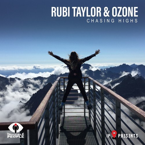 Rubi Taylor, Ozone-Chasing Highs