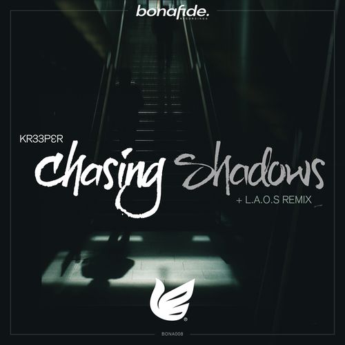 Kr33per, L.A.O.S-Chasing Shadows / Chasing Shadows
