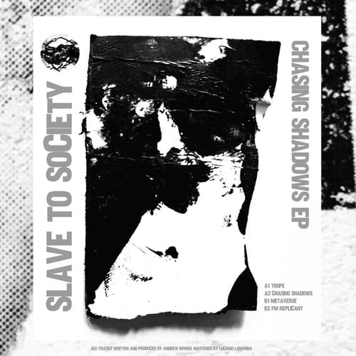 Slave To Society-Chasing Shadows EP