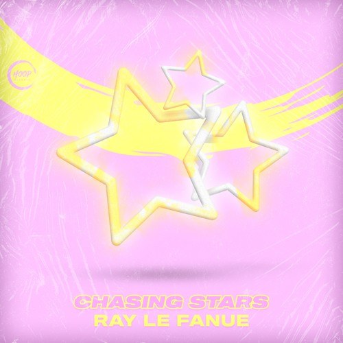 Ray Le Fanue-Chasing Stars (Extended Mix)