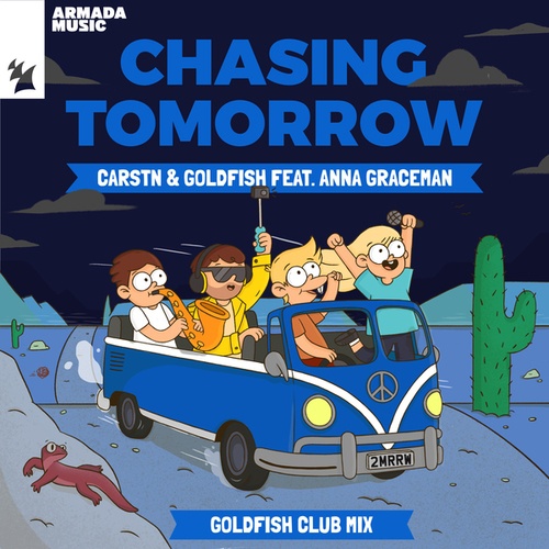 GoldFish, Anna Graceman, CARSTN-Chasing Tomorrow
