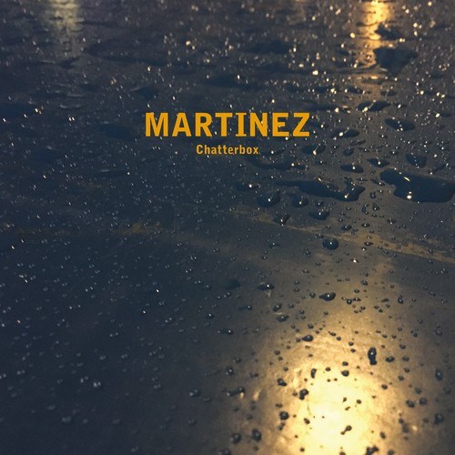 Martinez-Chatterbox