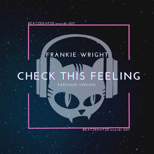 Frankie Wright-Check This Feeling (Extended Version)