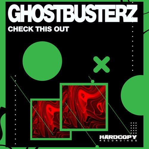 Ghostbusterz-Check This Out