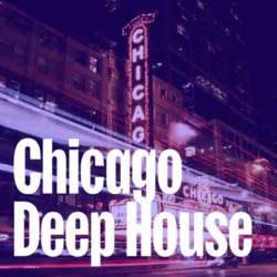 Chicago Deep House - Music Worx