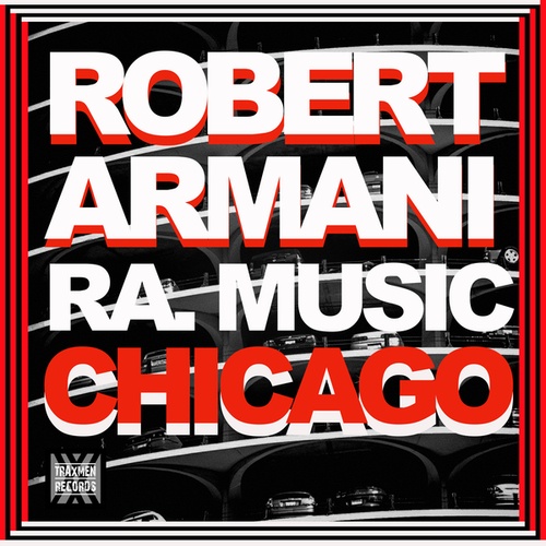 Robert Armani, RA. Music-Chicago