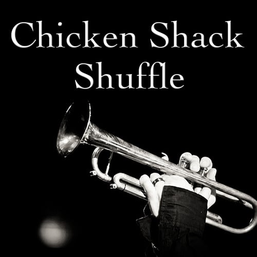 Chicken Shack Shuffle