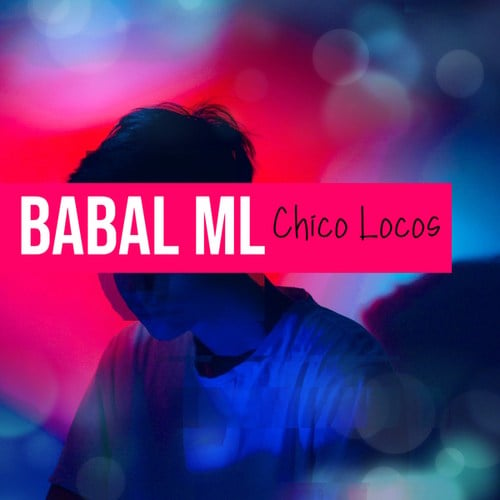 Baba Mc-Chico Locos