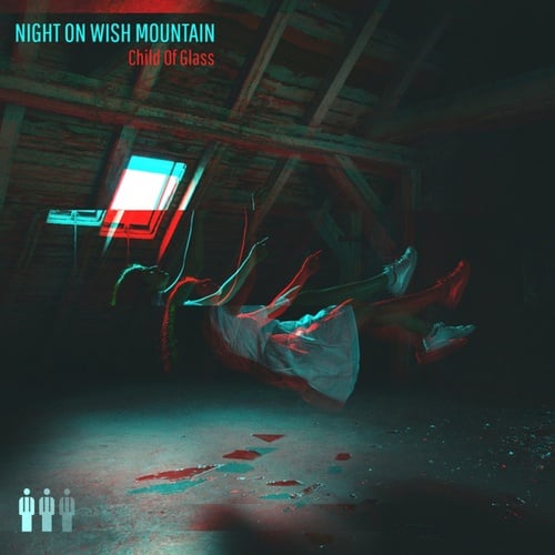 Night On Wish Mountain-Child Of Glass