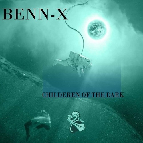 Benn-x-Childeren of The Dark EP