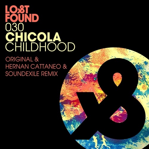 Chicola, Hernan Cattaneo, Soundexile-Childhood