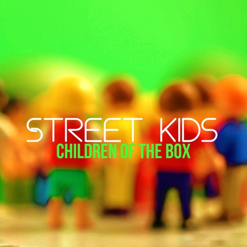 Street Kids-Children Of The Box