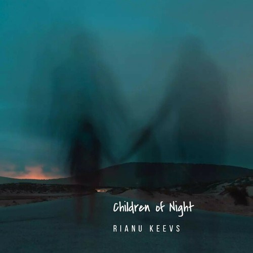 Rianu Keevs-Children of the Night