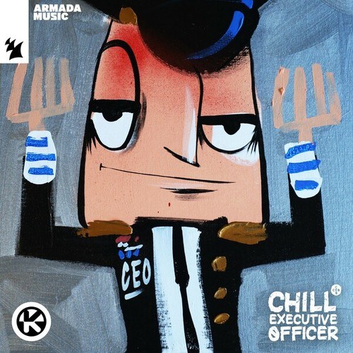 Chill Executive Officer (CEO), Vol. 27 [Selected by Maykel Piron]