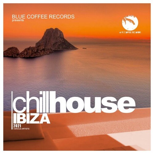 Various Artists-Chill House Ibiza 2021 (Finest Chill & Deep House Music)