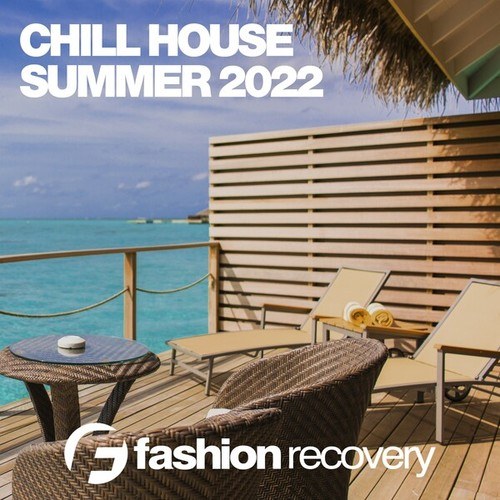 Various Artists-Chill House Summer 2022