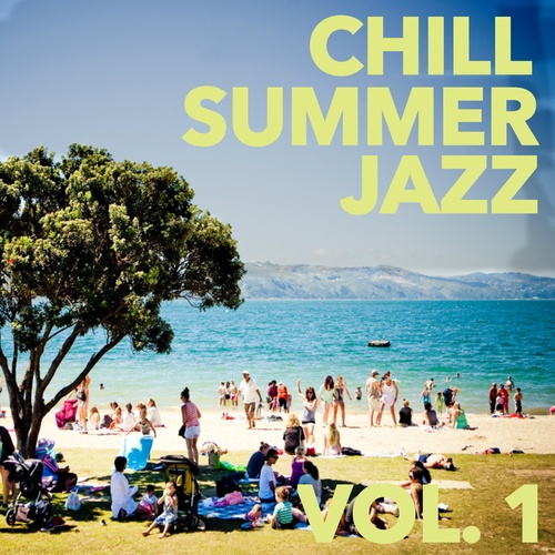 Chill Jazz Summer, Vol. 1