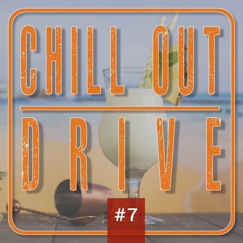 Various Arists-Chill out Drive # 7